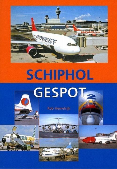 Schiphol Gespot 9789060134597 R. Hemelrijk, Boeken, Hobby en Vrije tijd, Gelezen, Verzenden