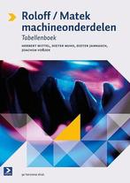 9789039526958 | Roloff/Matek machineonderdelen tabellenboek, Verzenden, Nieuw