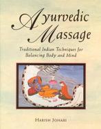 9780892814893 Ayurvedic Massage Harish Johari, Boeken, Nieuw, Harish Johari, Verzenden