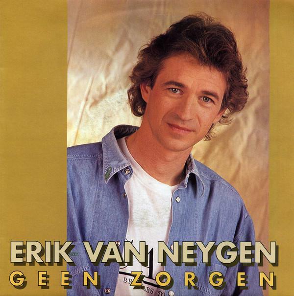 Single vinyl / 7 inch - Erik Van Neygen - Geen Zorgen, Cd's en Dvd's, Vinyl Singles, Zo goed als nieuw, Verzenden