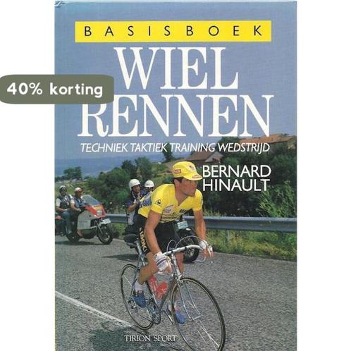 BASISBOEK WIELRENNEN 9789051210538 Hinault, Boeken, Hobby en Vrije tijd, Zo goed als nieuw, Verzenden