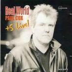 cd - Paul Cox - Real World + 5 Live!, Zo goed als nieuw, Verzenden