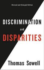 9781541645639 Discrimination and Disparities | Tweedehands, Verzenden, Zo goed als nieuw, Thomas Sowell