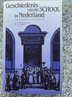 Geschiedenis van de school in Nederland, Gelezen, Dr. P. Th. F. M. Boekholt & dr. E.P. de Booy, 20e eeuw of later, Verzenden