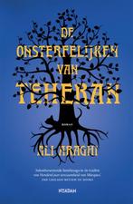 De onsterfelijken van Teheran 9789046827529 Ali Araghi, Boeken, Verzenden, Gelezen, Ali Araghi