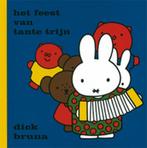 Het feest van tante Trijn / Dick Bruna kinderboeken / 80, Boeken, Verzenden, Gelezen, Dick Bruna