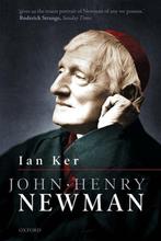 John Henry Newman 9780198856801 Ian Ker, Boeken, Verzenden, Gelezen, Ian Ker