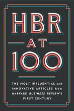 9781647823412 HBR at 100 Harvard Business Review, Boeken, Nieuw, Harvard Business Review, Verzenden