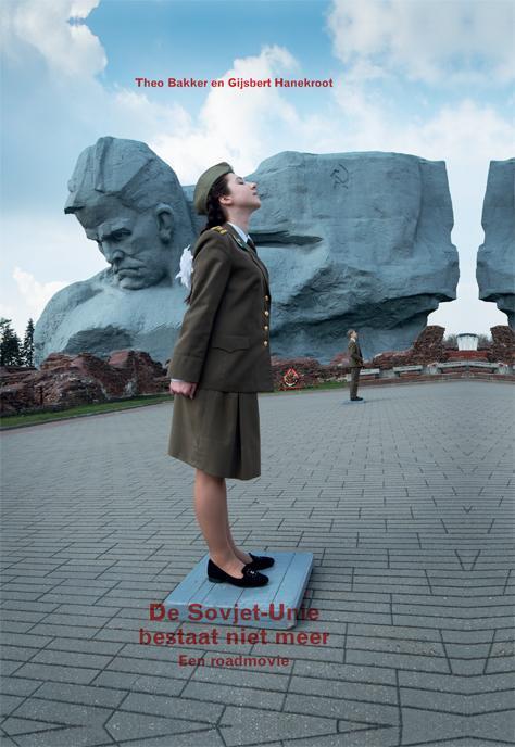 De Sovjet-Unie bestaat niet meer 9789082265002 Theo Bakker, Boeken, Reisverhalen, Zo goed als nieuw, Verzenden
