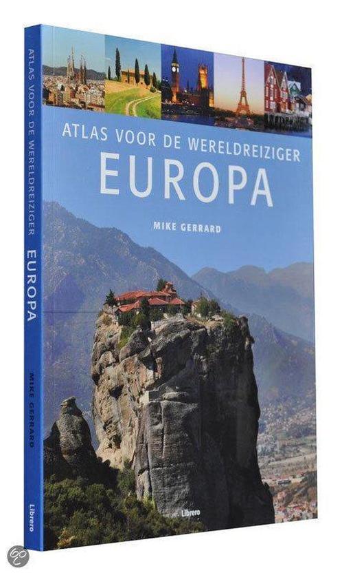 Atlas Wereldreiziger: Europa 9789057644498 Mike Gerrard, Boeken, Reisgidsen, Gelezen, Verzenden