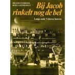 BIJ JACOB RINKELT NOG DE BEL 9789024647071 B. Overeem, Boeken, Verzenden, Gelezen, B. Overeem