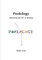 9781532352263 Poolology - Mastering the Art of Aiming, Nieuw, Brian Crist, Verzenden
