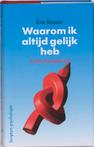 Waarom ik altijd gelijk heb 9789055945634 E. Rassin