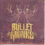 cd - The Bullet Monks - The Bullet Monks, Verzenden, Zo goed als nieuw