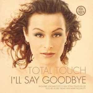 cd single card - Total Touch - Ill Say Goodbye, Cd's en Dvd's, Cd Singles, Zo goed als nieuw, Verzenden