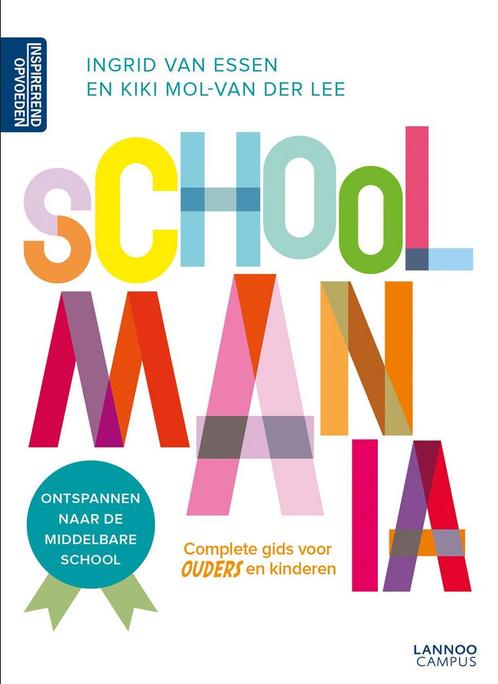 Schoolmania (9789401436014, Ingrid van Essen), Boeken, Zwangerschap en Opvoeding, Nieuw, Verzenden