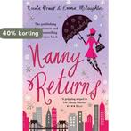 Nanny Returns 9781847391254 Nicola Kraus, Verzenden, Gelezen, Nicola Kraus