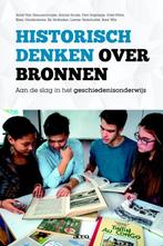 Historisch denken over bronnen 9789462925748, Zo goed als nieuw