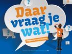 Daar vraag je wat! 9789023907053, Boeken, Verzenden, Gelezen