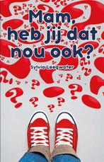 Mam, heb jij dat nou ook? 9789055991815 S. Roosendaal, Boeken, Verzenden, Zo goed als nieuw, S. Roosendaal