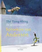 Sprookjes van Andersen / De sprookjesverteller 9789025766412, Boeken, Kinderboeken | Kleuters, Gelezen, Thé Tjong-Khing, Verzenden