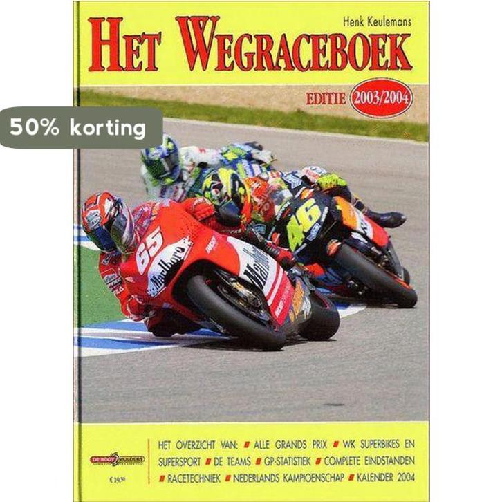 Het Wegraceboek 9789090172439, Boeken, Hobby en Vrije tijd, Zo goed als nieuw, Verzenden