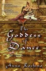 9780983832027 The Goddess of Dance Anna Kashina, Boeken, Fantasy, Nieuw, Anna Kashina, Verzenden