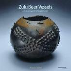 Boek : Zulu Beer Vessels - In the Twentieth Century, Antiek en Kunst