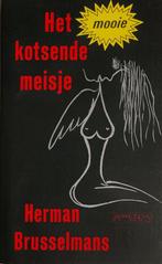 Het mooie kotsende meisje 9789053331538 Brusselmans, Boeken, Verzenden, Gelezen, Brusselmans