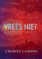 9789403772653 Vrees niet Cecilia Campos, Boeken, Verzenden, Nieuw, Cecilia Campos