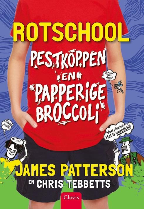 Pestkoppen en papperige broccoli / Rotschool / 4, Boeken, Kinderboeken | Jeugd | 10 tot 12 jaar, Zo goed als nieuw, Verzenden