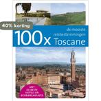 100 x Toscane / 100 x gidsen 9789020982428 Fabian Takx, Verzenden, Gelezen, Fabian Takx