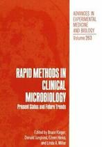 Rapid Methods in Clinical Microbiology : Presen. Kleger,, Boeken, Verzenden, Zo goed als nieuw, Bruce Kleger, Donald Jungkind