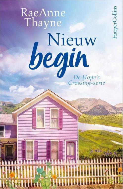 9789402705713 Nieuw begin RaeAnne Thayne, Boeken, Romans, Nieuw, Verzenden