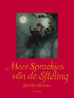 Meer sprookjes van De Efteling 9789021669588, Boeken, Verzenden, Gelezen