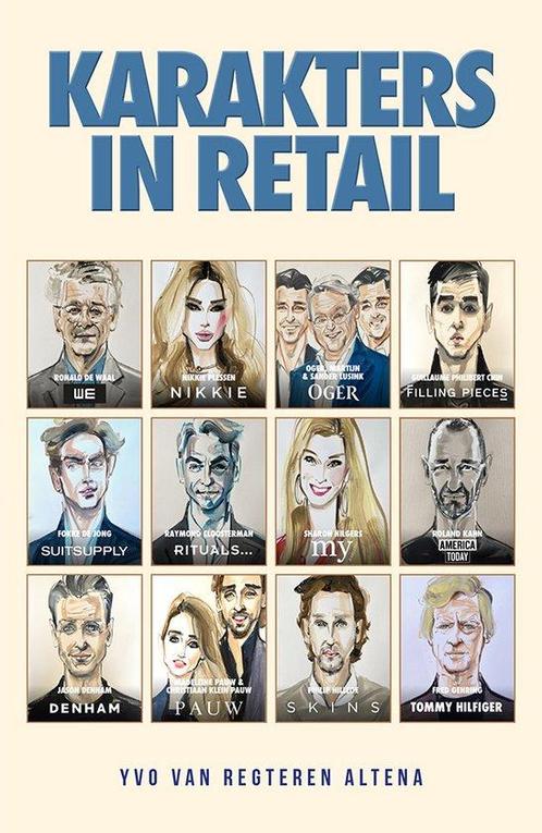9789083474687 Karakters in Retail Yvo van Regteren Altena, Boeken, Economie, Management en Marketing, Nieuw, Verzenden