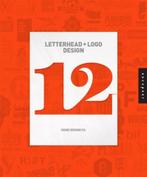 Letterhead and Logo Design 12 9781592537174 Oxide Design Co., Boeken, Overige Boeken, Gelezen, Oxide Design Co., Verzenden