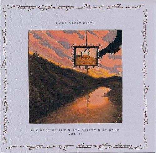 cd - Nitty Gritty Dirt Band - More Great Dirt: The Best O..., Cd's en Dvd's, Cd's | Overige Cd's, Zo goed als nieuw, Verzenden