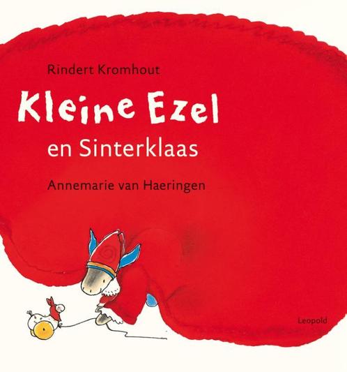 Kleine Ezel en Sinterklaas 9789025857080 Rindert Kromhout, Boeken, Overige Boeken, Gelezen, Verzenden