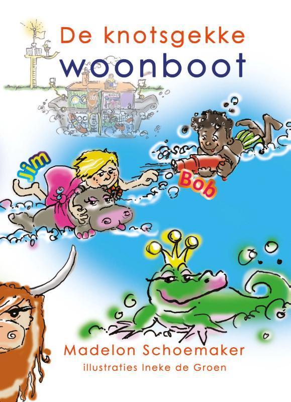 De knotsgekke woonboot 9789083184180 Madelon Schoemaker, Boeken, Kinderboeken | Baby's en Peuters, Zo goed als nieuw, Verzenden