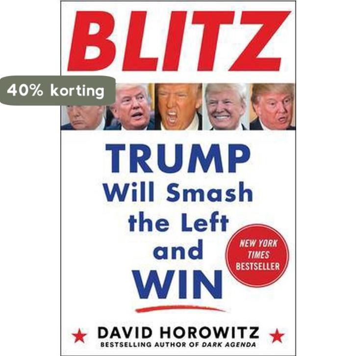 Blitz: Trump Will Smash the Left and Win 9781630061388, Boeken, Taal | Engels, Zo goed als nieuw, Verzenden