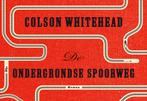 De ondergrondse spoorweg / Dwarsligger / 518 9789049806286, Verzenden, Gelezen, Colson Whitehead