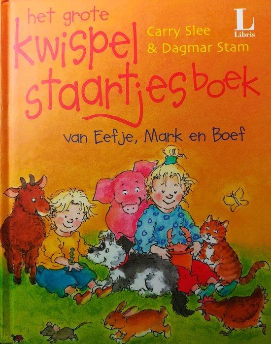 Het grote kwispelstaartjesboek 9789049922214 Carry Slee, Boeken, Kinderboeken | Kleuters, Gelezen, Verzenden