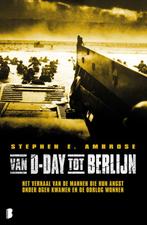 9789022562222 Van D-day tot Berlijn | Tweedehands, Boeken, Verzenden, Gelezen, Stephen E. Ambrose