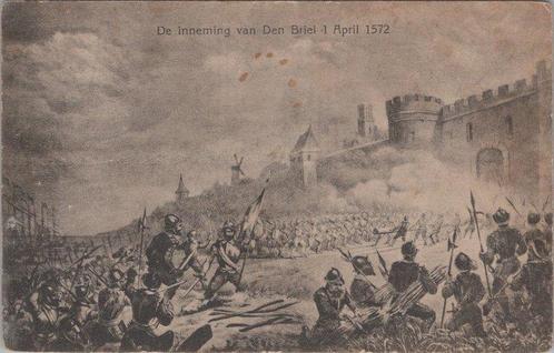 DEN BRIEL - De inneming van Den Briel 1 April 1572, Verzamelen, Ansichtkaarten | Nederland, Verzenden
