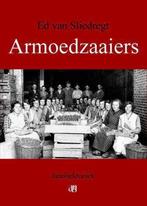 Armoedzaaiers 9789082020205 Ed van Sliedregt, Boeken, Streekboeken en Streekromans, Verzenden, Zo goed als nieuw, Ed van Sliedregt