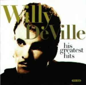 cd - Willy DeVille - His Greatest Hits, Cd's en Dvd's, Cd's | Overige Cd's, Zo goed als nieuw, Verzenden