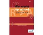 Boek Wat werkt op school 9789461181831, Boeken, Verzenden, Zo goed als nieuw