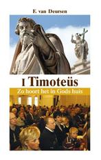 I Timoteus / De Voorzeide Leer 9789058814357 F. van Deursen, Boeken, Verzenden, Gelezen, F. van Deursen
