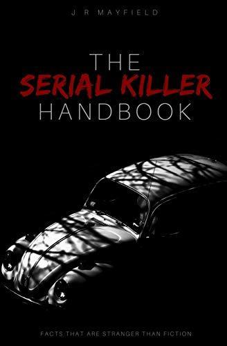The Serial Killer Handbook: Facts That Are Stranger Than, Boeken, Overige Boeken, Zo goed als nieuw, Verzenden